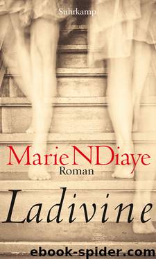 Ladivine by Marie NDiaye