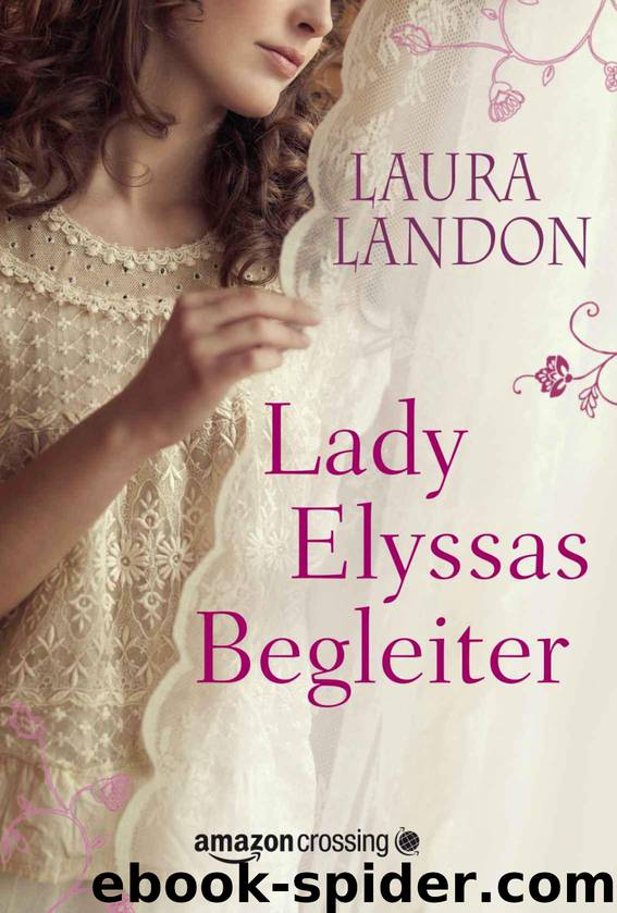 Lady Elyssas Begleiter (German Edition) by Laura Landon