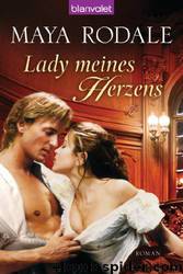 Lady Meines Herzens by Maya Rodale