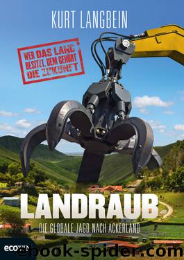 Landraub by Kurt Langbein