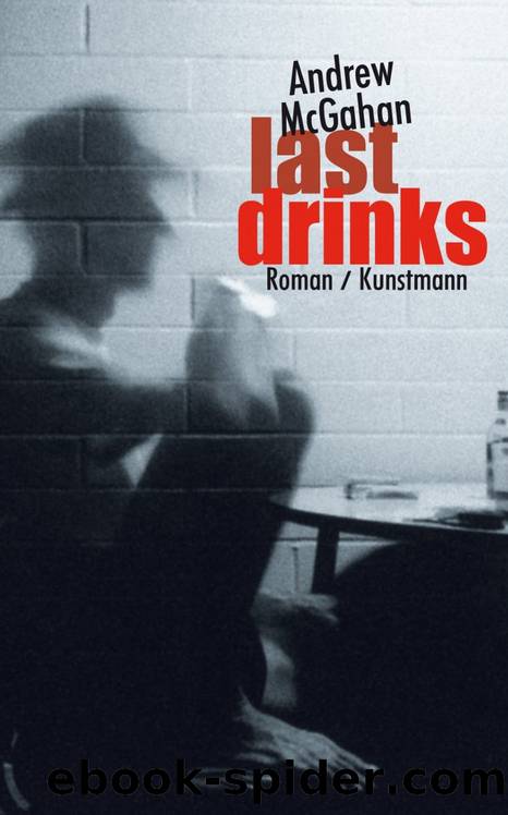 Last Drinks by Andrew McGahan