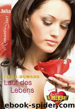 Lauf des Lebens by Linda Howard