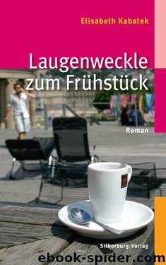 Laugenweckle zum Frühstück by Kabatek E