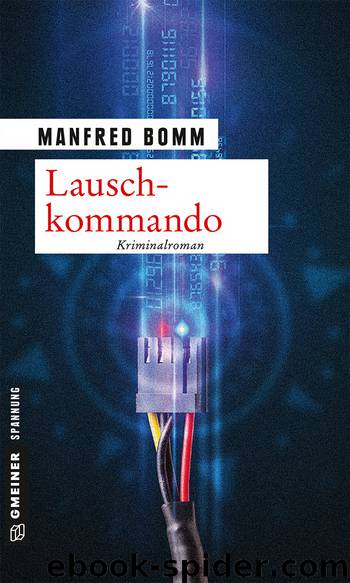 Lauschkommando by Manfred Bomm