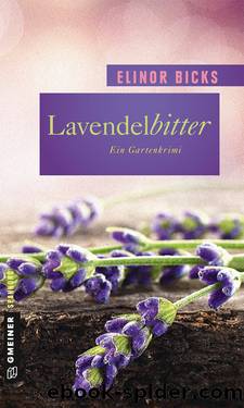 Lavendelbitter by Elinor Bicks