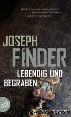 Lebendig und begraben by Joseph Finder