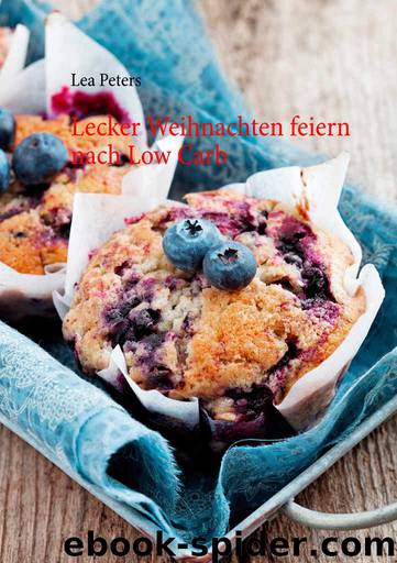 Lecker Weihnachten feiern nach Low Carb by Peters Lea