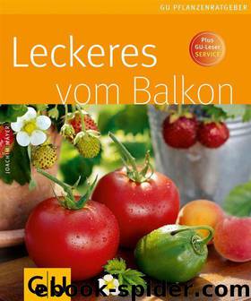 Leckeres vom Balkon by Joachim Mayer