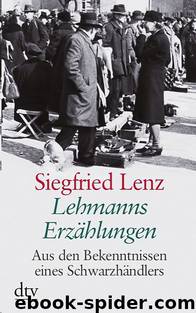 Lehmanns Erzählungen by Lenz Siegfried