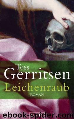 Leichenraub by Tess Gerritsen