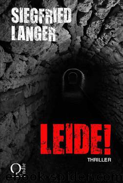 Leide! (German Edition) by Langer Siegfried