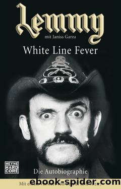 Lemmy - White Line Fever by Kilmister Lemmy