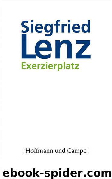 Lenz, Siegfried by Exerzierplatz