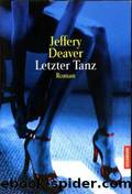 Letzter Tanz by Jeffery Deaver