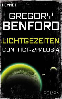 Lichtgezeiten: Contact-Zyklus Band 4 - Roman (German Edition) by Benford Gregory