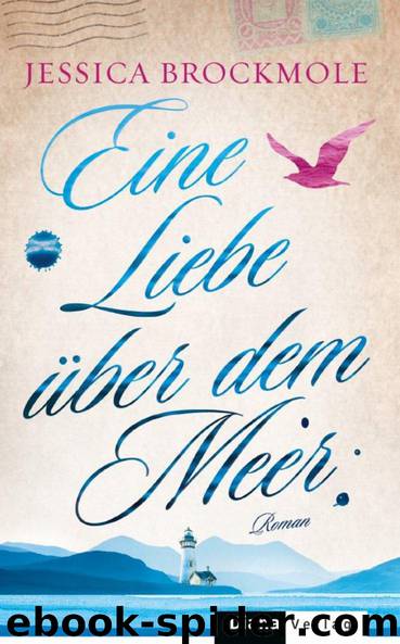 Liebe über dem Meer by Brockmole Jessica