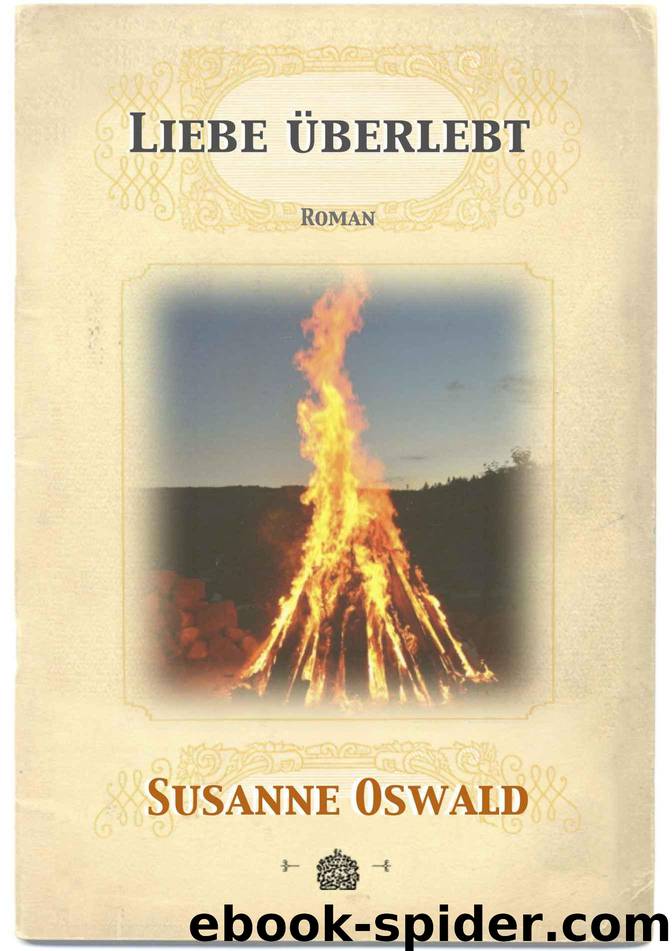 Liebe überlebt: Roman (German Edition) by Susanne Oswald