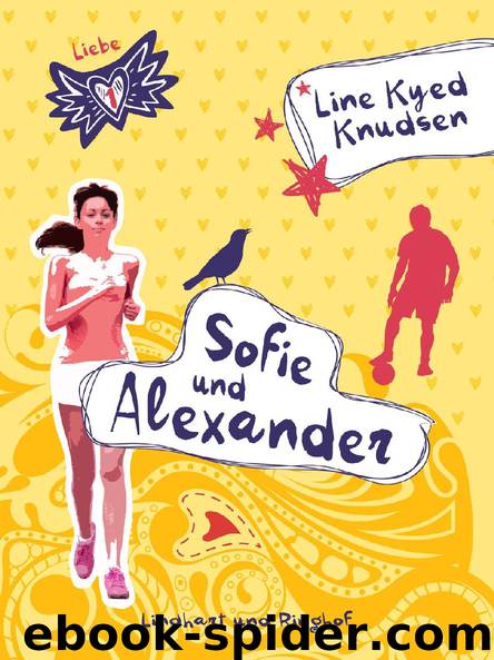 Liebe 1 - Sofie und Alexander by Line Kyed Knudsen