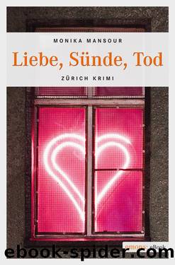 Liebe Suende Tod by Monika Mansour