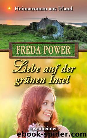 Liebe auf der gruenen Insel by Power Freda