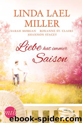 Liebe hat immer Saison by Linda Lael Miller