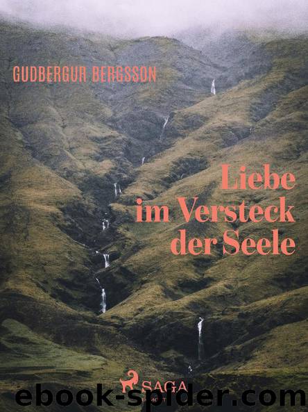 Liebe im Versteck der Seele by Gudbergur Bergsson