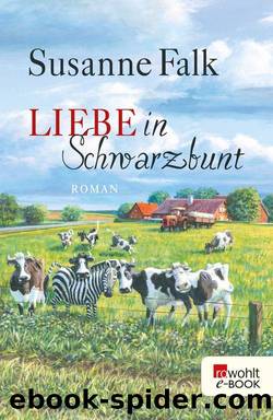 Liebe in Schwarzbunt (German Edition) by Susanne Falk