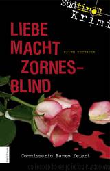 Liebe macht zornesblind by Neubauer R