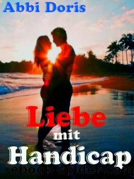 Liebe mit Handicap (German Edition) by Abbi Doris