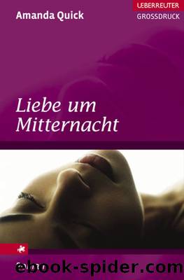 Liebe um Mitternacht by Amanda Quick