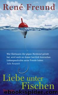 Liebe unter Fischen by Freund Rene