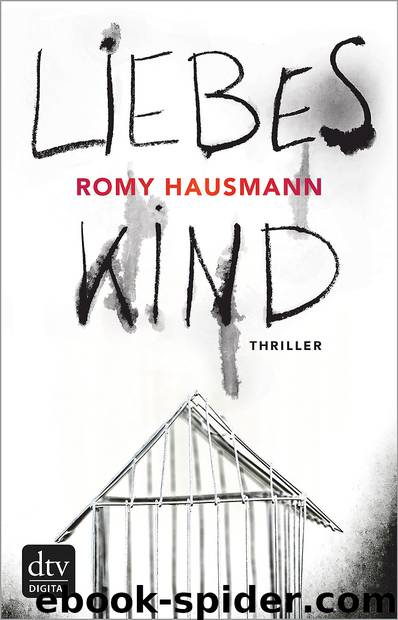 Liebes Kind (German Edition) by Hausmann Romy