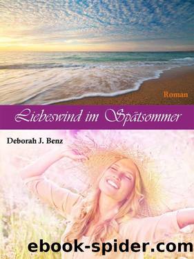 Liebeswind im Spätsommer (German Edition) by Deborah J. Benz