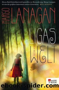 Ligas Welt (German Edition) by Margo Lanagan