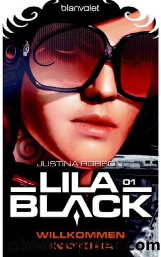 Lila Black 1: Willkommen in Otopia by Justina Robson