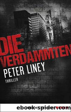 Liney, Peter by Die Verdammten