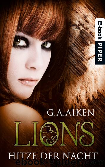 Lions - Hitze der Nacht by G. A. Aiken