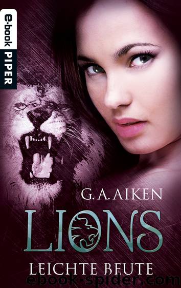 Lions - Leichte Beute by Aiken G. A