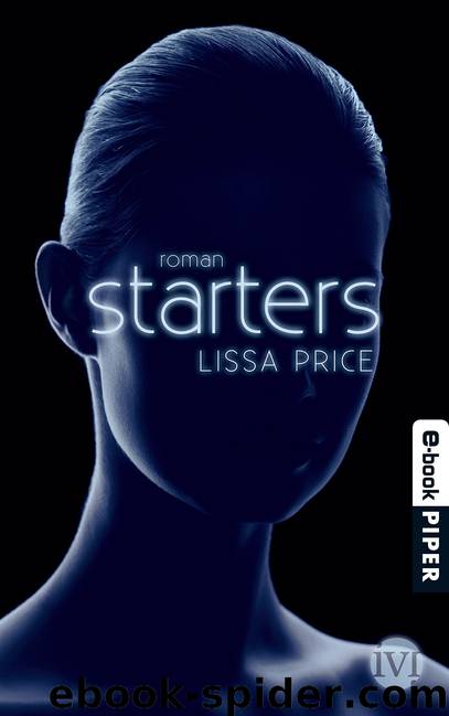 Lissa Price - Starters by Lissa Price