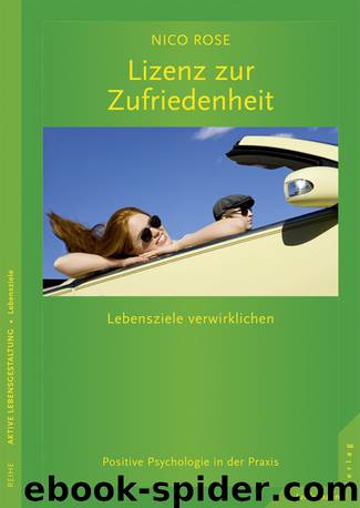 Lizenz zur Zufriedenheit by Rose Nico