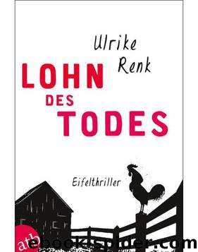 Lohn des Todes by Ulrike Renk