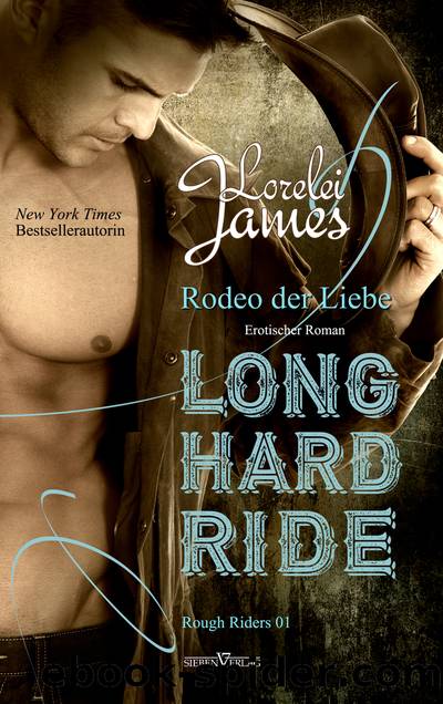 Long Hard Ride - Rodeo der Liebe by Lorelei James