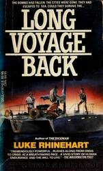 Long Voyage Back by Rhinehart Luke