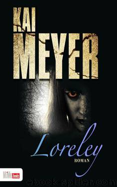 Loreley (German Edition) by Meyer Kai