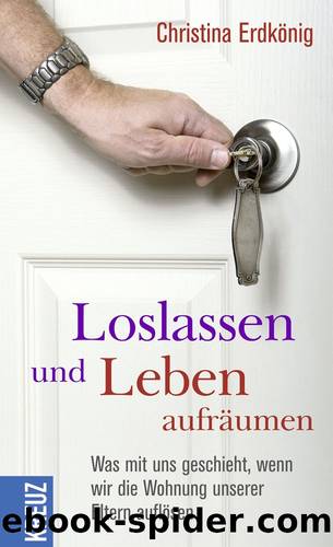 Loslassen und Leben aufräumen (B00IPM3S4K) by Christina Erdkönig