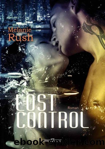 Lost control [1.11.14] by Melanie Rush