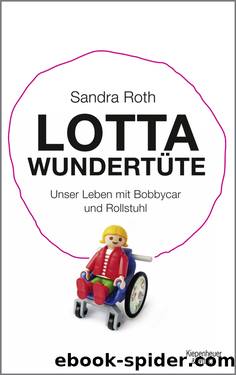 Lotta Wundertüte by Sandra Roth