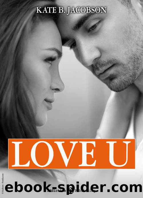 Love U 03 - Liebe und Intrige in Hollywood by Jacobson Kate B