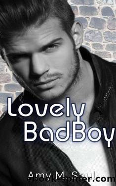 Lovely Bad Boy (German Edition) by Amy M. Soul