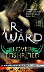 Lover Enshrined by J.R. Ward